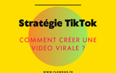 Devenir viral sur TikTok, c’est possible ? Les 6 étapes